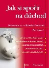 Jak si spoit na dchod - Petr Syrov