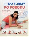 Zpt do formy po porodu - Chrissie Gallagher-Mundyov