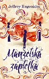 Manelsk zpletka - Jeffrey Eugenides