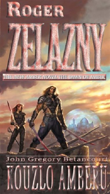 Kouzlo Amberu - John Gregory Betancourt,Roger Zelazny