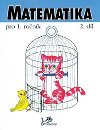 Matematika pro 1. ronk - Josef Molnr; Hana Mikulenkov