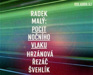 DVD-Pocit nočního vlaku - Radek Malý