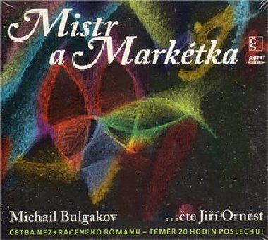 Mistr a Marktka - Michail Bulgakov