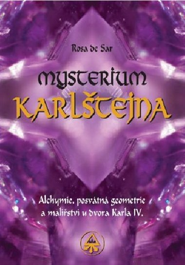 Mysterium Karltejna - Rosa de Sar