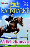Na jzdrn - Stacy Gregg
