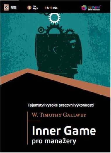 Inner Game pro manaery - W. Timothy Gallwey