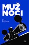 Mu noci - Petr Prouza