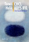 Chci, abys byl - Tom Halk