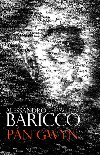 Pn gwyn - Alessandro Baricco