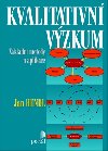 Kvalitativn vzkum - Jan Hendl