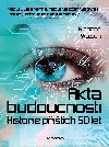 Akta budoucnosti - Richard Watson