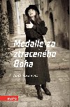 Medaile za ztracenho Boha - Anna Markowitz