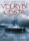 Velryb cesta - Robert Low
