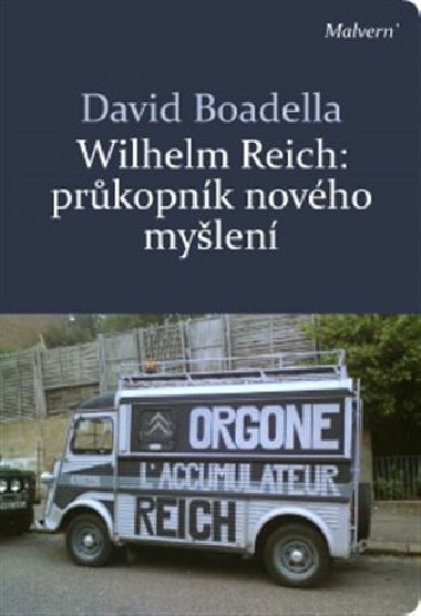 Wilhelm Reich - David Boadella