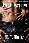 Hot Boys - M. T. Majar