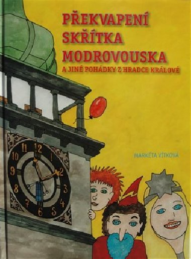 Pekvapen sktka Modrovouska - Markta Vtkov