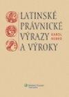 Latinsk prvnick vrazy a vroky - Karol Rebro