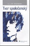 Tvor spoleensk - Elliot Aronson