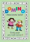 Domino esk jazyk pro mal cizince 2 - pracovn seit - Svatava kodov