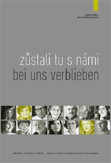 Zstali tu s nmi/Bei uns verblieben - Johanna Lindner,Corinna Malecha