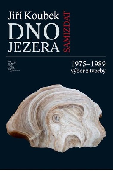 Dno jezera - Ji Koubek