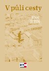 V pli cesty - Josef Duben