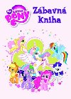 My Little Ponny - Zbavn kniha - Hasbro