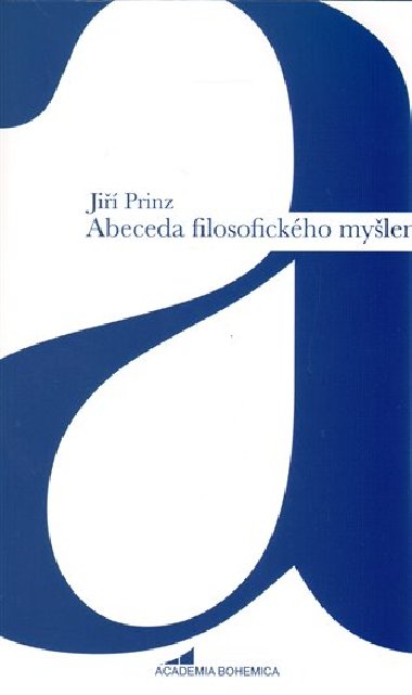 Abeceda filosofickho mylen - Ji Prinz