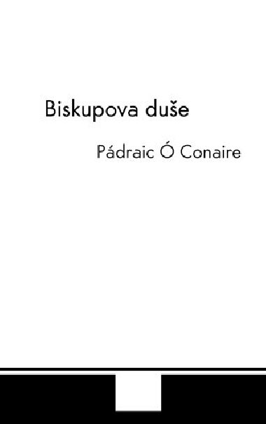 Biskupova due - Pdraic  Conaire