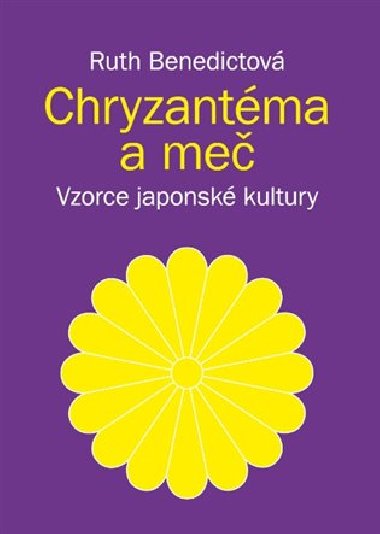 Chryzantma a me - Ruth Benedictov