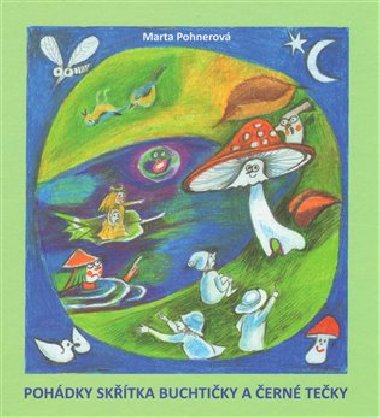 Pohdky sktka Buchtiky a ern Teky - Marta Pohnerov