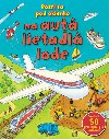 Pozri sa pod okienko na aut lietadl lode - 