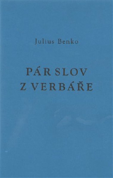 Pr slov z verbe - Julius Benko