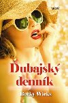 Dubajsk dennk - Becky Wicks
