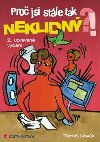 Pro jsi stle tak neklidn?! - Tom Novk