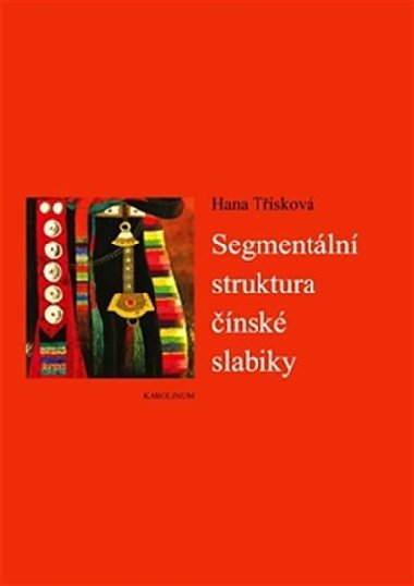 Segmentln struktura nsk slabiky - Hana Tskov