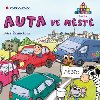 Auta ve mst - Petra eznkov