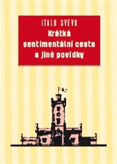 Krtk sentimentln cesta a jin povdky - Italo Svevo