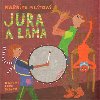 Jura a lama - Markta Piltov