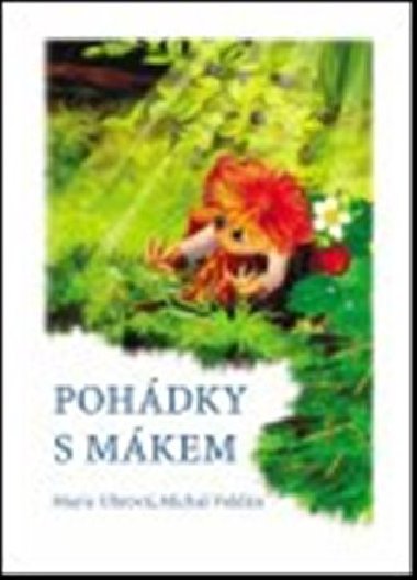 Pohdky s Mkem - Marie Uhrov,Michal Voldn