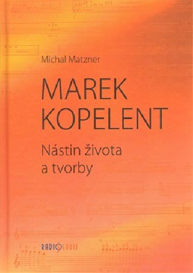 Marek Kopelent - Michal Matzner