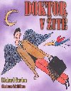 Doktor v it - Richard Gordon; Adolf Born