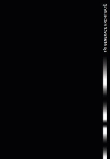 Ti generace  architekt - Ladislav Zikmund-Lender