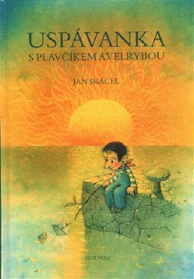 Uspvanka s plavkem a velrybou - Jan Skcel