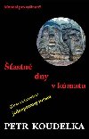 astn dny v kmatu - Petr Koudelka