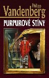 Purpurov stny - Philipp Vandenberg