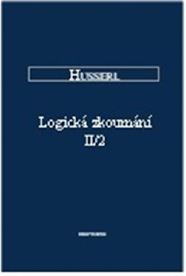 Logick zkoumn II/2 - Edmund Husserl