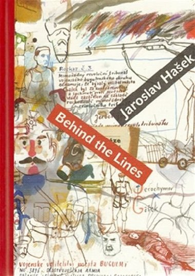 Behind the Lines Bugulma and Other Stories - Jaroslav Haek