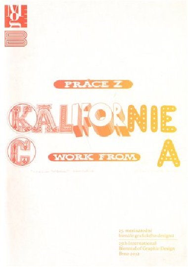 Prce z Kalifornie - Megan Lynch,Stuart Smith,Jon Sueda