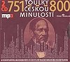 Toulky eskou minulost 751-800 - 2CD/mp3 - Iva Valeov; Frantiek Derfler; Igor Bare; Josef Vesel